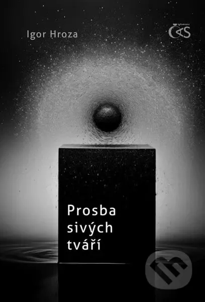 Prosba sivých tváří - Igor Hroza - kniha z kategorie Poezie