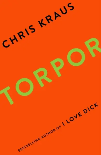 Torpor - Chris Kraus