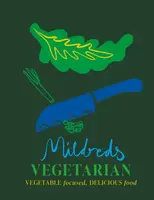 Mildreds Vegetarian - Dan Acevedo, Sarah Wasserman