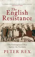 The English Resistance - Peter Rex