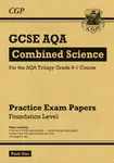 GCSE Combined Science AQA Practice Papers: Foundation Pack 1 - CGP Books