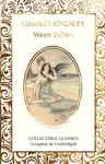 The Water-Babies - Kingsley Charles
