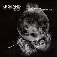 NiceLand – Got Has Her Ways
