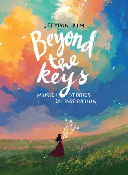 Beyond the Keys - Jeeyoon Kim