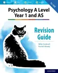 The Complete Companions: AQA Psychology A Level: Year 1 and AS Revision Guide - Mike Cardwell, Rachel Moody