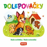 Dolepovačky Naše zvířátka/Naše zvieratká