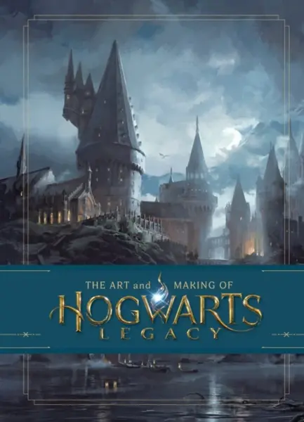The Art and Making of Hogwarts Legacy: Exploring the Unwritten Wizarding World - Warner Bros