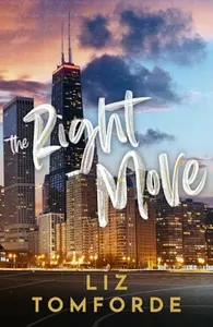 Right Move - Liz Tomforde