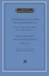 Life of Giovanni Pico della Mirandola. Oration - Giovanni Pico della Mirandola, Gianfrancesco Pico della Mirandola
