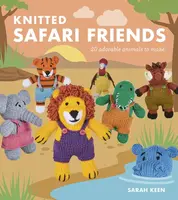 Knitted Safari Friends - Sarah Keen