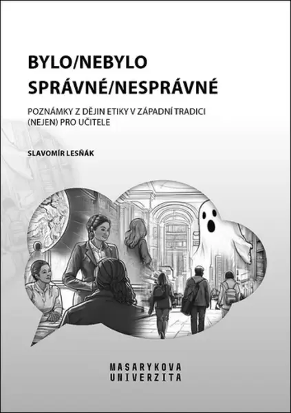 Bylo/nebylo správné/nesprávné - Slavomír Lesňák