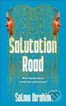 Salutation Road (a speculative literary novel about the struggles of immigration, love and letting go of a past that never existed.) - kniha z…