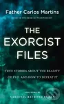 The Exorcist Files (True Stories About the Reality of Evil and How to Defeat It) - kniha z kategorie Filozofie