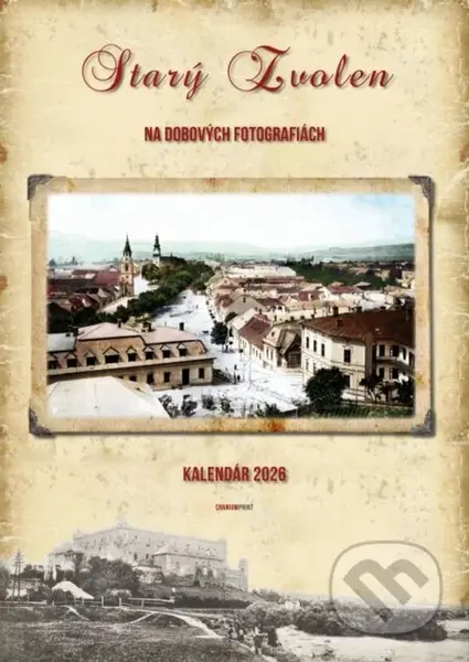 Starý Zvolen 2026 - Nástenný kalendár