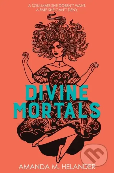 Divine Mortals International Edition - Amanda M. Helander - kniha z kategorie Pro děti