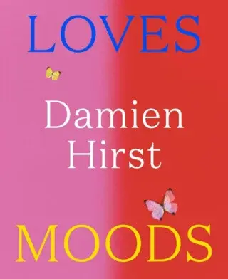 Damien Hirst: Loves Moods