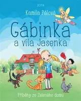 Gábinka a víla Jasenka (Defekt) - Pálová Kamila