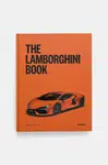 Knížka home & lifestyle Lamborghini Book by Michael Köckritz, English oranžová barva