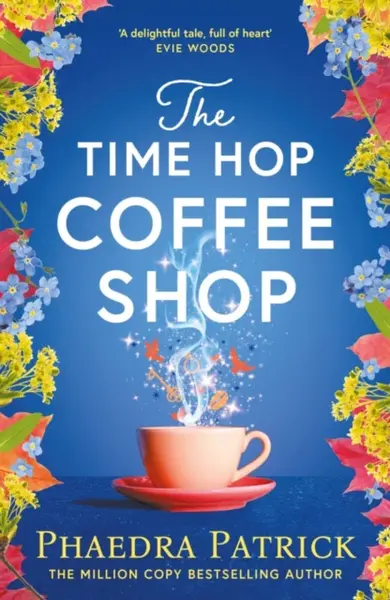 The Time Hop Coffee Shop - Phaedra Patrick