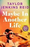 Maybe in Another Life (poškozená) - Taylor Jenkins Reid