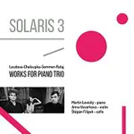 Solaris3 – Works for Piano Trio
