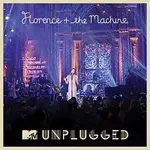 Florence + The Machine – MTV Presents Unplugged: Florence + The Machine