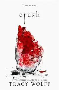 Crush (poškozená) - Tracy Wolffová