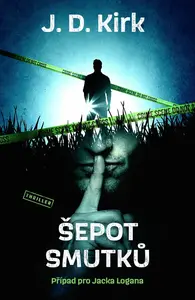 Šepot smutků (poškozená) - J. D. Kirk