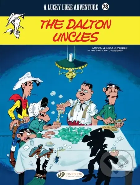Lucky Luke Vol. 78: The Dalton Uncles - Jacques Pessis, Laurent Gerra