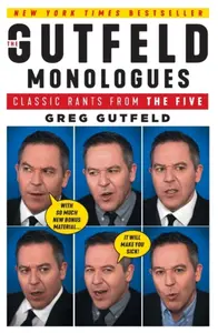 Gutfeld Monologues - Greg Gutfeld