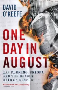 One Day in August - David Oâ€™Keefe
