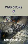 War Story - Derek Robinson