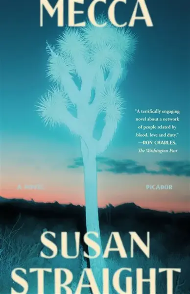 Mecca - Susan Straight