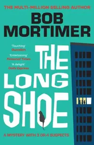 Long Shoe - Mortimer Bob