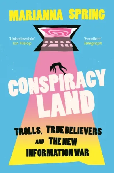 Conspiracyland - Marianna Spring