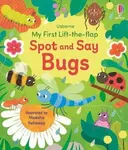My First Lift-the-flap Spot and Say Bugs - Beecham Alice