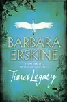 Timeâ€™s Legacy - Barbara Erskinová