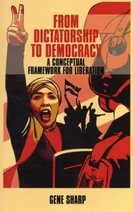 From Dictatorship to Democracy - Sharp Gene