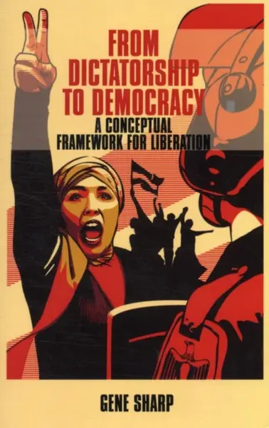 From Dictatorship to Democracy - Sharp Gene