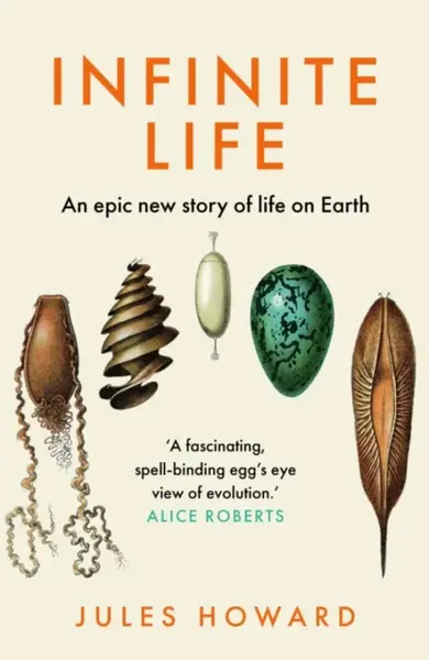 Infinite Life - Jules Howard