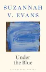 Under the Blue - Suzannah V. Evans