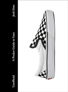 A Pocket Guide to Vans - Josh Sims