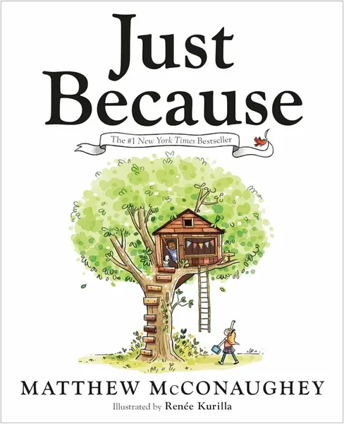Just Because - Matthew McConaughey