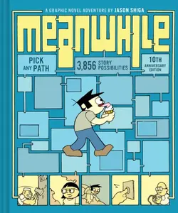 Meanwhile: Pick Any Path - Jason Shiga
