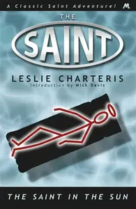 The Saint in the Sun - Leslie Charteris