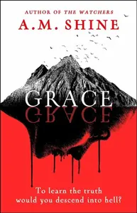 Grace - A.M. Shine