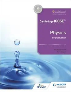 Cambridge IGCSEâ„¢ Physics 4th edition - Heather Kennett, Tom Duncan