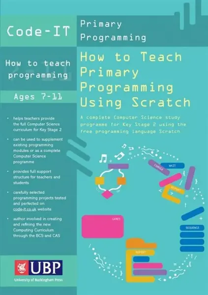 Code-It: How To Teach Primary Programming Using Scratch - Phil Bagge