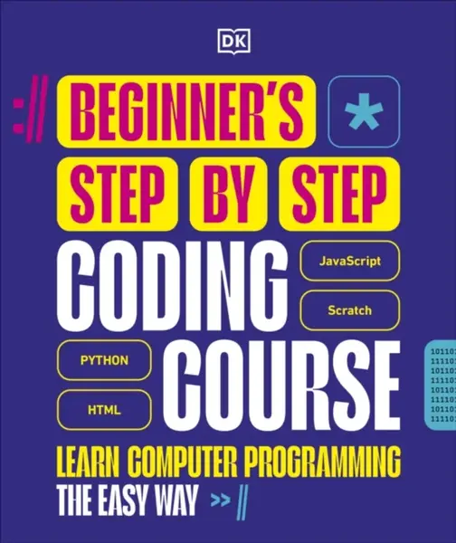 Beginner's Step-by-Step Coding Course - DK