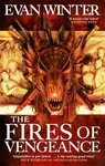 Fires of Vengeance - Evan Winter